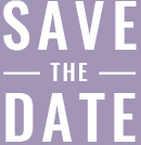 SAVE THE DATE